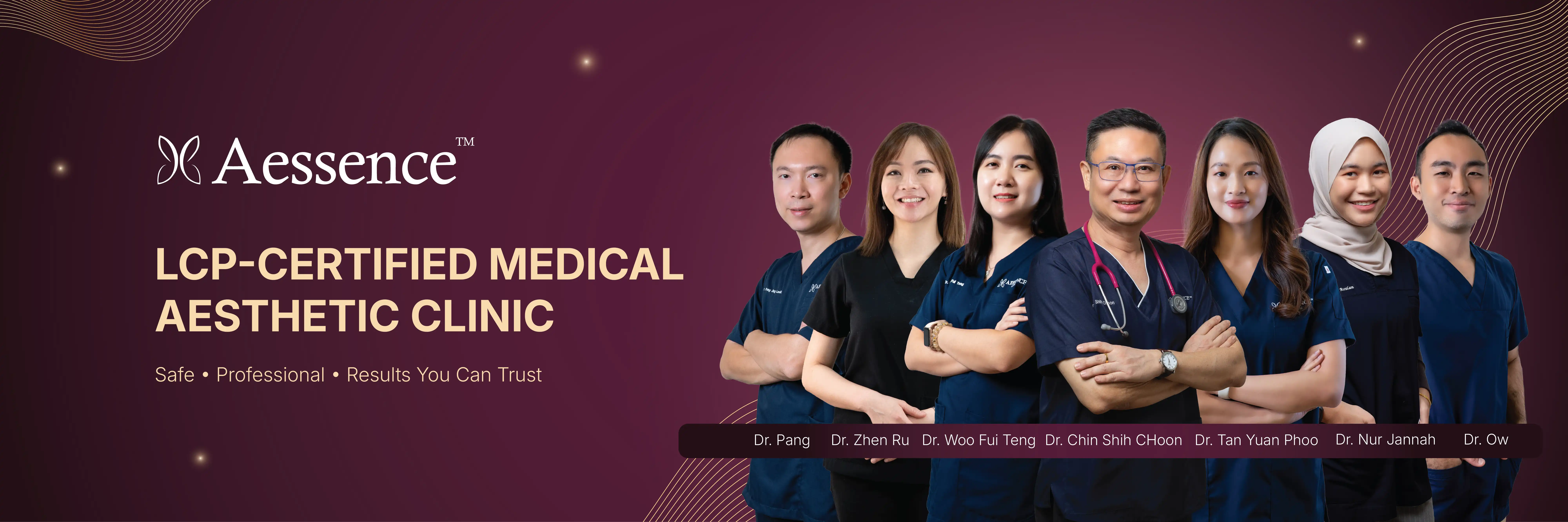 A group of doctors from Aessence Clinic smiling and looking at the camera, with text next to them describing how Aessence Clinic is a LCP-Certified medical aesthetic clinic with safe and professional results trusted by patients.